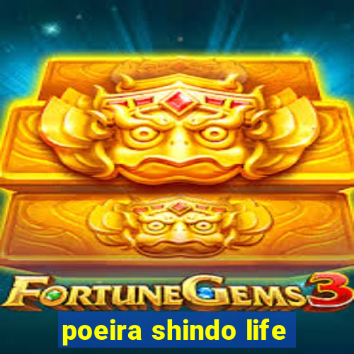 poeira shindo life