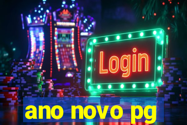 ano novo pg