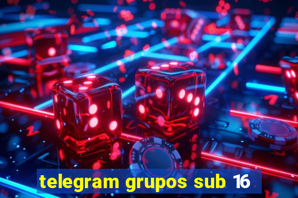 telegram grupos sub 16