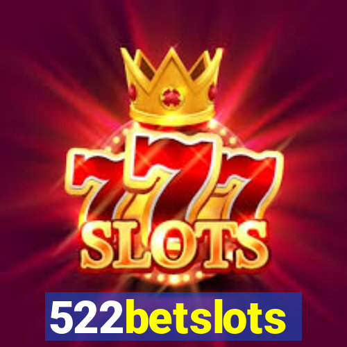 522betslots