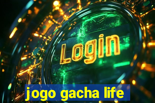 jogo gacha life