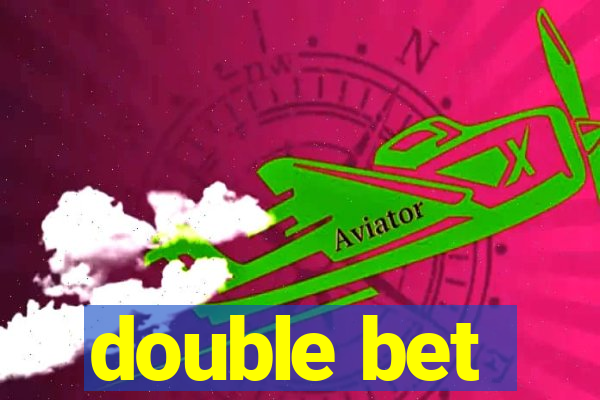 double bet