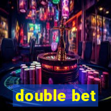 double bet