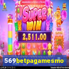 569betpagamesmo