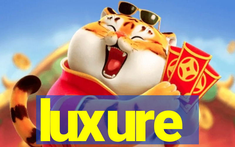 luxure