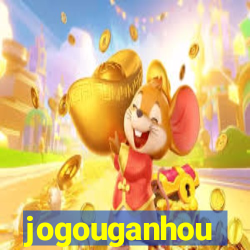 jogouganhou