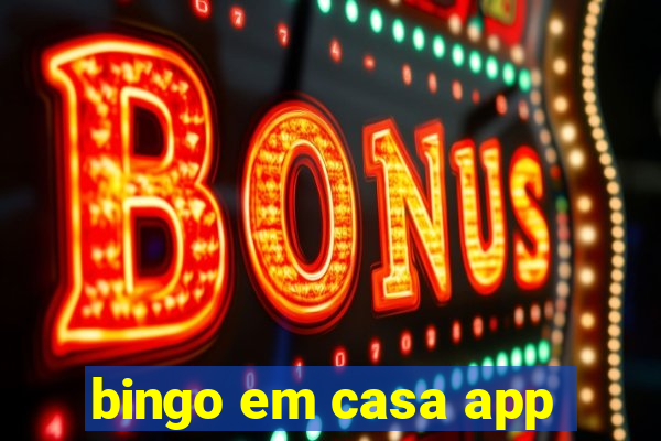 bingo em casa app