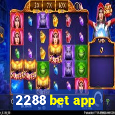 2288 bet app