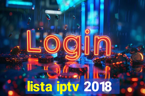 lista iptv 2018