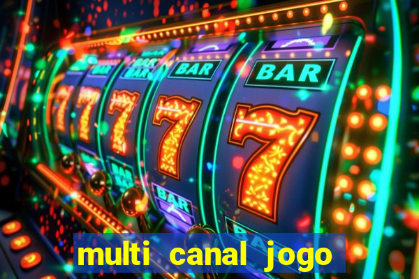 multi canal jogo do flamengo