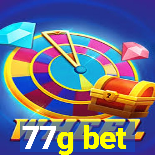 77g bet