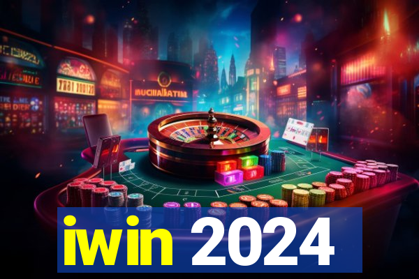 iwin 2024