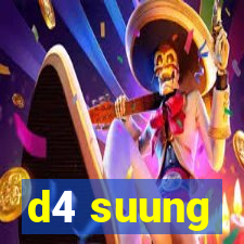 d4 suung