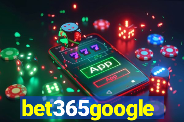 bet365google