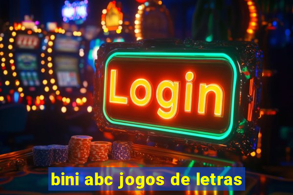 bini abc jogos de letras