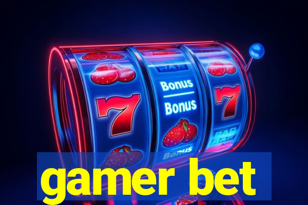 gamer bet