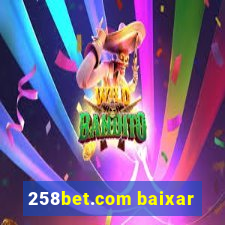 258bet.com baixar