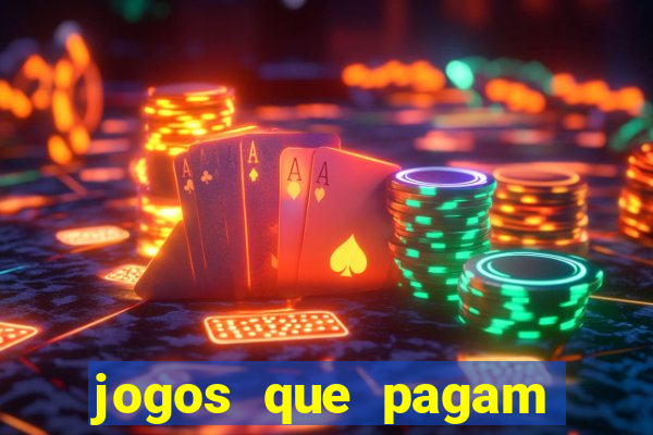 jogos que pagam dinheiro de verdade via pix