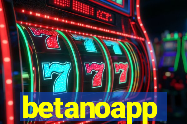 betanoapp