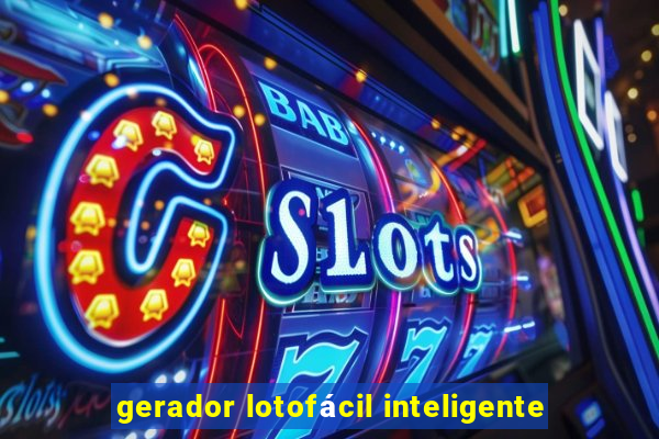 gerador lotofácil inteligente