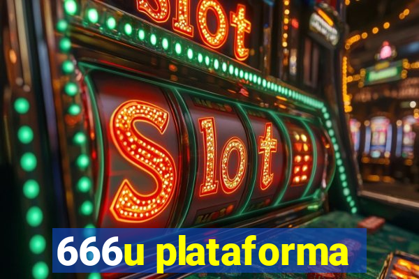 666u plataforma