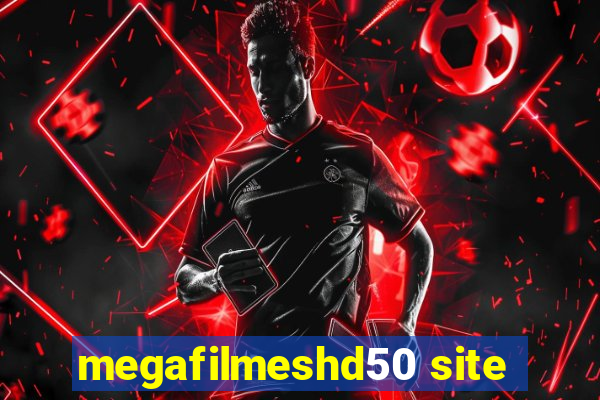 megafilmeshd50 site