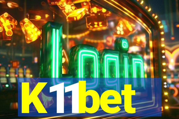 K11bet