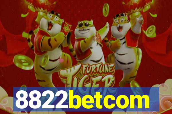 8822betcom