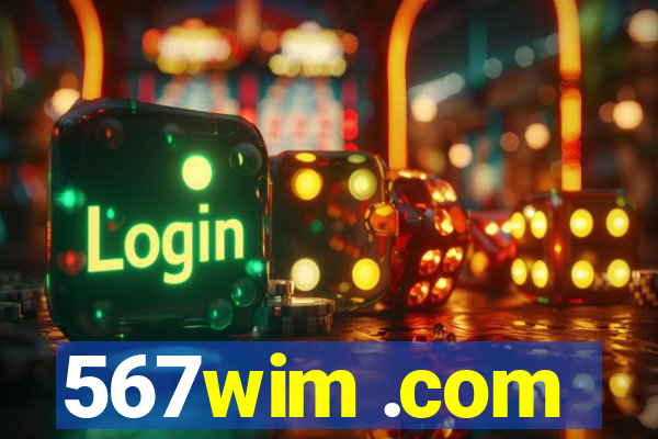 567wim .com