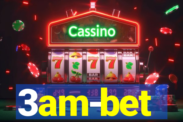 3am-bet