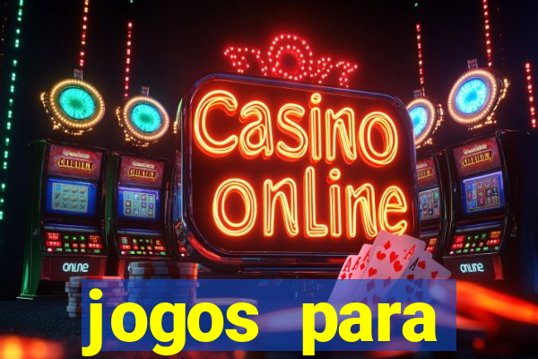 jogos para trabalhar regras e limites