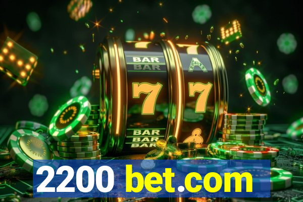 2200 bet.com