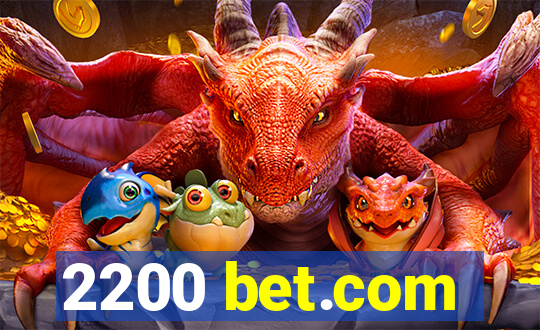 2200 bet.com