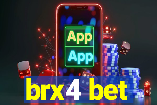 brx4 bet