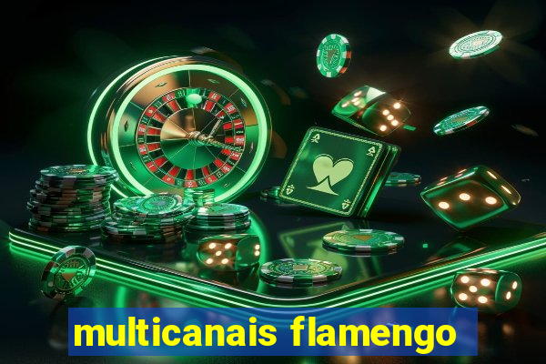 multicanais flamengo