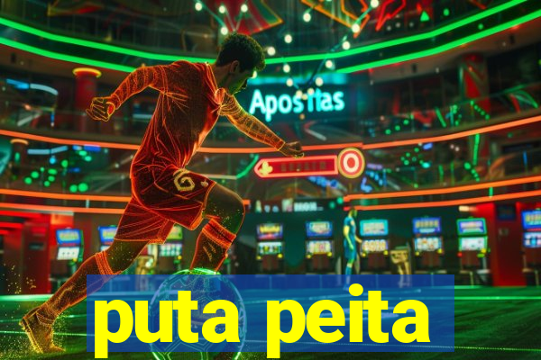 puta peita