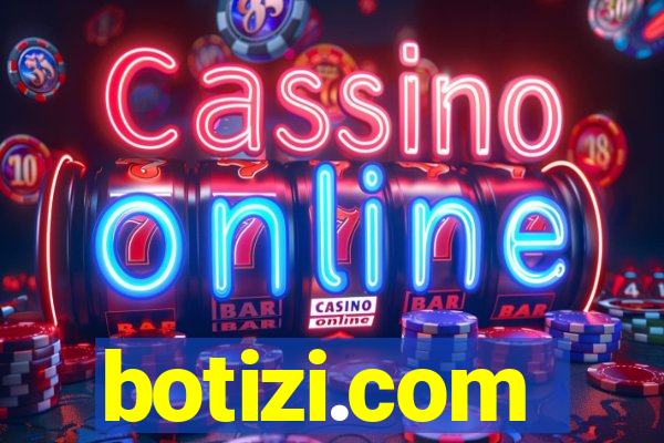 botizi.com