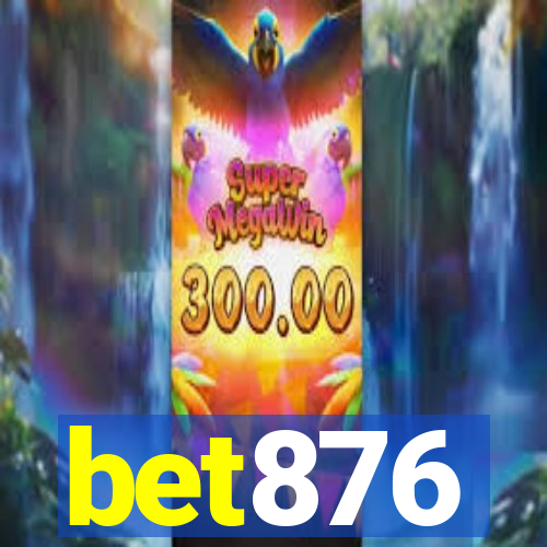 bet876