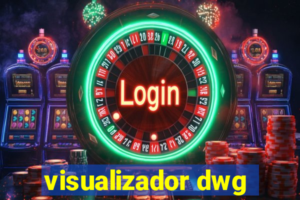 visualizador dwg