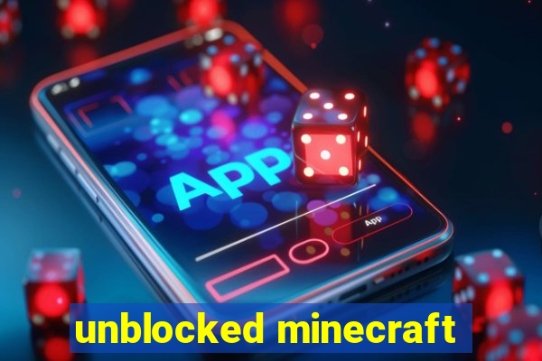 unblocked minecraft