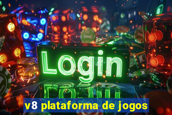 v8 plataforma de jogos