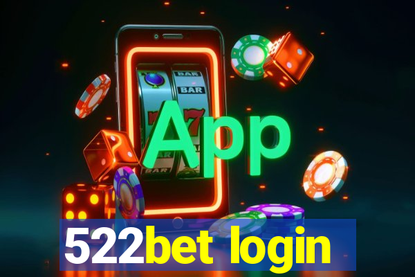 522bet login