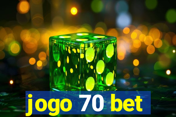 jogo 70 bet