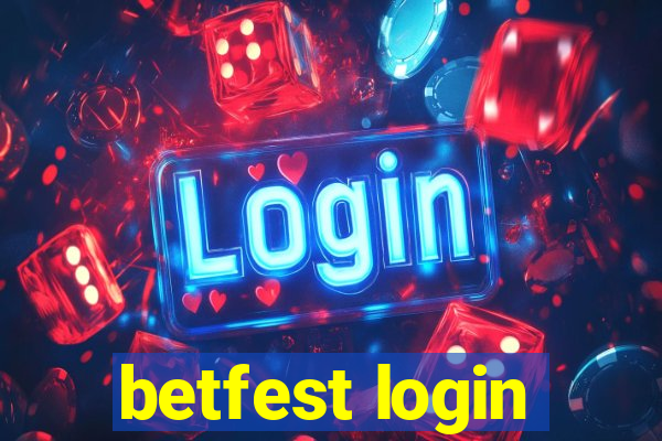 betfest login