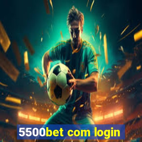 5500bet com login