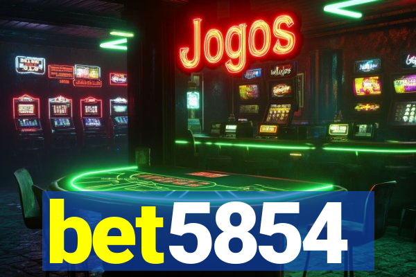 bet5854