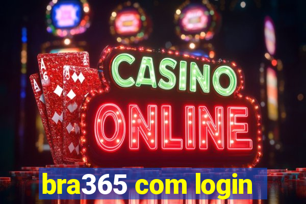 bra365 com login