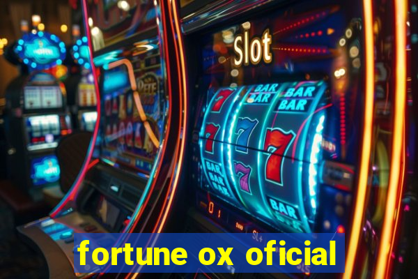 fortune ox oficial