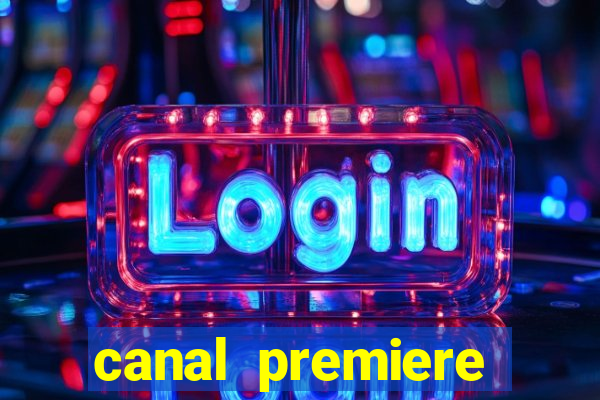 canal premiere futebol ao vivo gratis