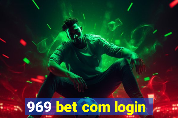 969 bet com login